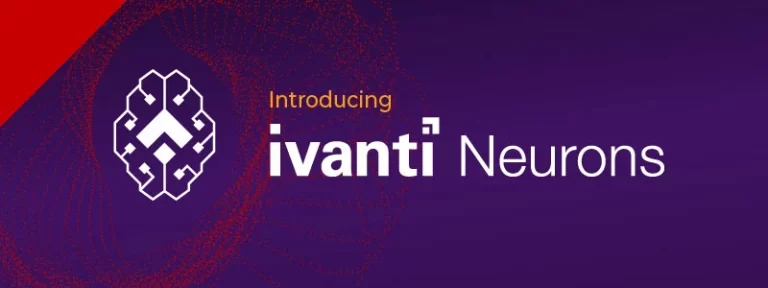 Ivanti Neurons for ITSM Maroc